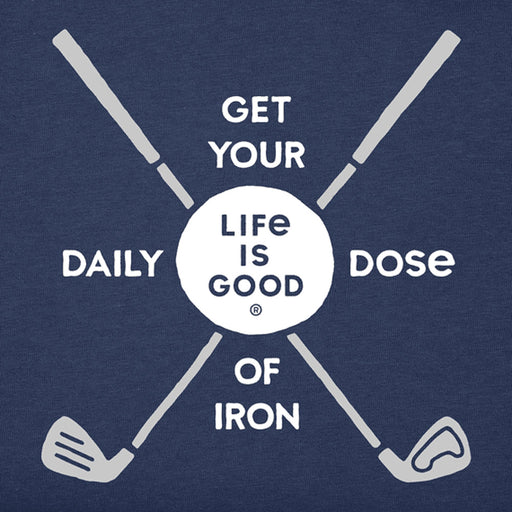 Life Is Good Daily Dose of Iron Mens Shirt