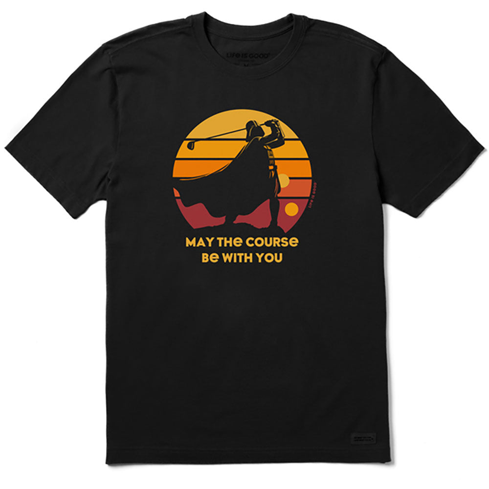 Life Is Good May The Course Be With You M T-Shirt - Jet Black/XL
