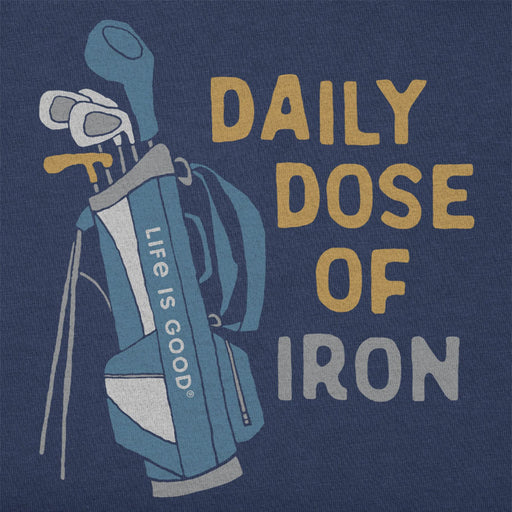 Life Is Good Daily Dose of Iron SS Mens T-Shirt