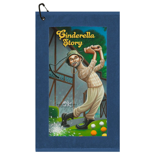 Devant O'Keefe Tribute Cinderella Story Golf Towel